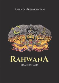 Image of RAHWANA 
KISAH RAHASIA