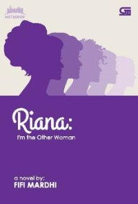 Image of RIANA :
I'm The Other Woman
