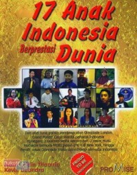 Image of 17 Anak Indonesia Berprestasi Dunia