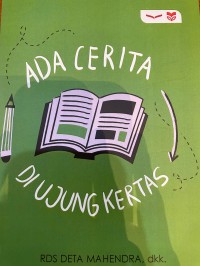 Image of Ada Cerita Di Ujung Kertas