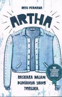 Image of ARTHA
Baskara Dalam Dunianya Yang Terluka