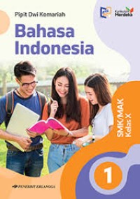 Image of Bahasa Indonesia Kum. Merdeka Kelas x