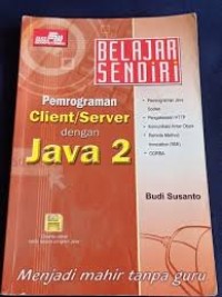 Image of Belajar Sendiri Pemrograman Client/Server dengan Java 2
