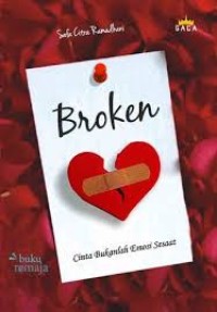 Image of Broken
Cinta Bukanlah Emosi Sesaat