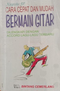 Image of Cara cepat dan Mudah Bermain Gitar