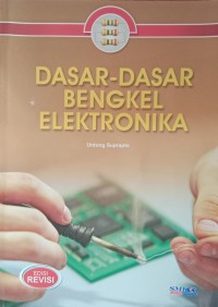 Image of Dasar-Dasar Bengkel Elektronika