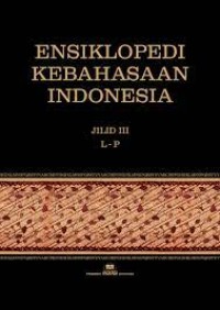 Image of Ensiklopedi Kebahasaan Indonesia Jilid III L-P