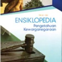 Image of ENSIKLOPEDIA PENGETAHUAN KEWARGANEGARAAN