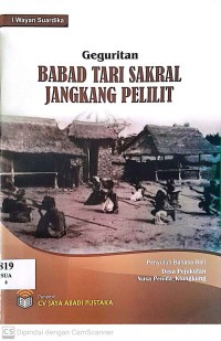 Image of GEGURITAN
BABAD TARI SAKRAL JANGKANG PELILIT