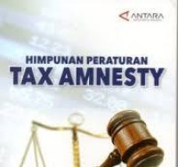 Image of HIMPUNAN PERATURAN TAX AMNESTY