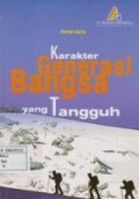 Image of KARATER GENERASI BANGSA YANG  TANGGUH