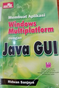 Image of Membuat aplikasi Windows Multi Platform dengan Java Gui