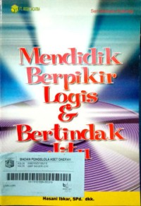 Image of MENDIDIK BERPIKIR LOGIS & BERTINDAK JITU