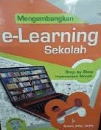 Image of Mengembangkan E-Learning Sekolah