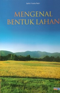 Image of Mengenal Bentuk Lahan