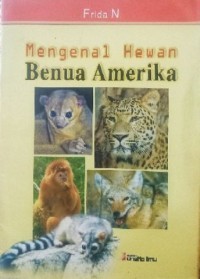 Image of Mengenal Hewan Benua Amerika