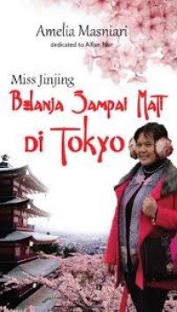 Image of Mis Jinjing
Belanja Sampai Mati Di Tokyo