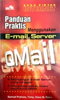 Image of PANDUAN PRAKTIS MENGGUNAKAN E-MAIL SERVER QMAIL