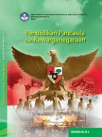 Image of Pendidikan Pancasila dan Kewarganegaraan Kelas x Kum. Merdeka