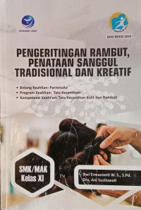 Image of Pengeritingan Rambut, Penataan Sanggul Tradisional dan Kreatif