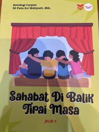Image of Sahabat Di Balik Tirai Masa