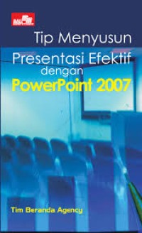 Image of Tip Menyusun Presentasi Efektif dengan Power Point 2007