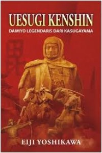 Image of Uesugi Kenshin
Daimyo Legendaris dari Kasugayama