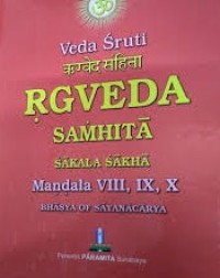 Image of Veda Sruti RGVEDA Samhita Sakala Sakha Mandala VIII, IX, X