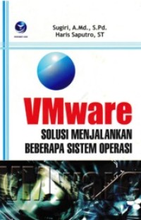 Image of VMWARE SOLUSI MENJALANKAN BEBERAPA SISTEM OPERASI